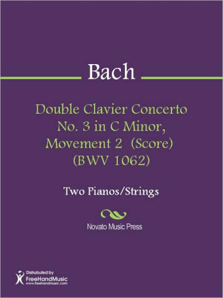 Double Clavier Concerto No. 3 in C Minor, Movement 2 (Score) (BWV 1062)