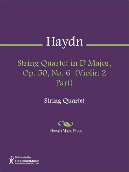 String Quartet in D Major, Op. 50, No. 6 (Violin 2 Part)