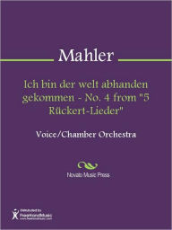 Ich bin der welt abhanden gekommen - No. 4 from