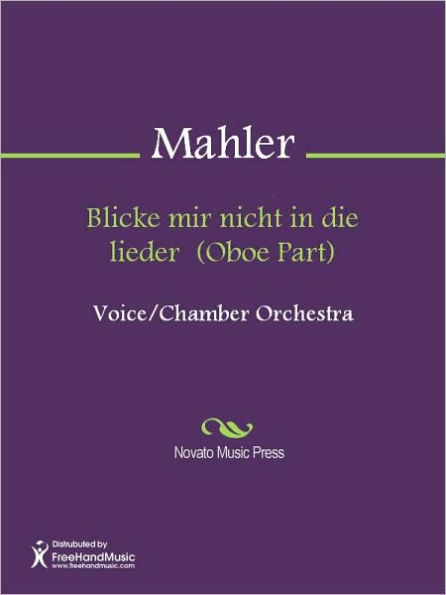 Blicke mir nicht in die lieder (Oboe Part)