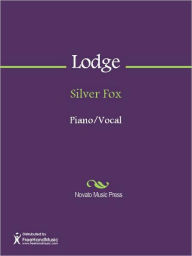 Title: Silver Fox, Author: Henry Lodge