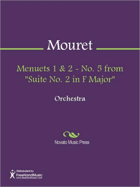 Menuets 1 & 2 - No. 5 from Suite No. 2 in F Major