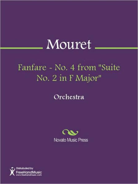 Fanfare - No. 4 from Suite No. 2 in F Major