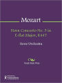 Horn Concerto No. 3 in E-flat Major, K447