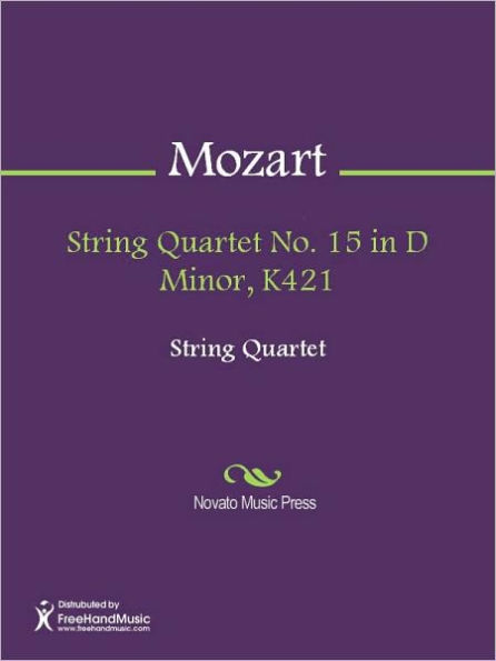 String Quartet No. 15 in D Minor, K421
