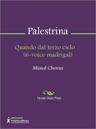 Quando dal terzo cielo (6-voice madrigal)