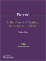 In the Church (A l'eglise), op. 3, no. 8 (piano)