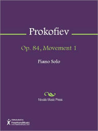 Title: Op. 84, Movement 1, Author: Sergei Prokofiev