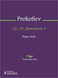 Title: Op. 29, Movement 2, Author: Sergei Prokofiev