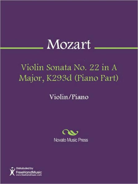 Violin Sonata No. 22 in A Major, K293d (Piano Part)