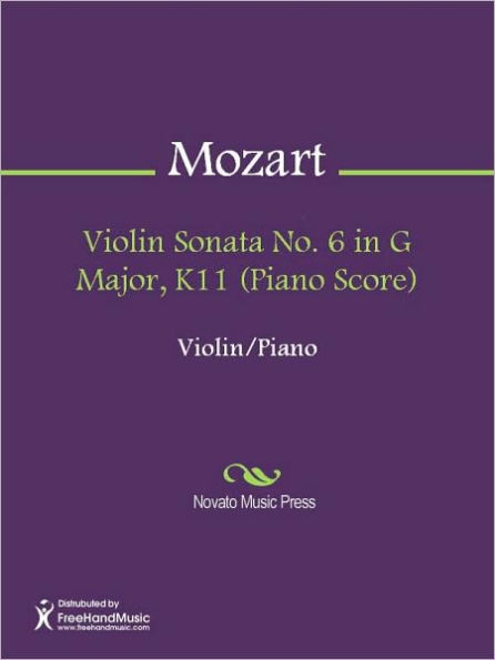 Violin Sonata No. 6 in G Major, K11 (Piano Score)
