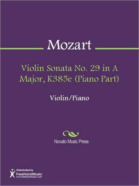 Violin Sonata No. 29 in A Major, K385e (Piano Part)