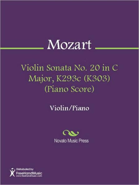 Violin Sonata No. 20 in C Major, K293c (K303) (Piano Score)