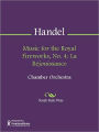 Music for the Royal Fireworks, No. 4: La Rejouissance
