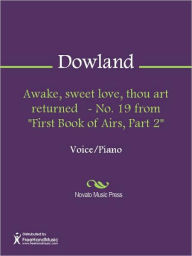 Title: Awake, sweet love, thou art returned - No. 19 from 