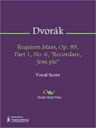 Requiem Mass, Op. 89, Part 1, No. 6,