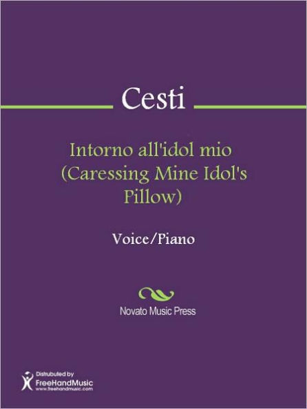 Intorno all'idol mio (Caressing Mine Idol's Pillow)