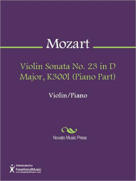 Violin Sonata No. 23 in D Major, K300l (Piano Part)
