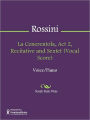 La Cenerentola, Act 2, Recitative and Sextet (Vocal Score)