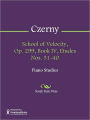 School of Velocity, Op. 299, Book IV, Etudes Nos. 31-40