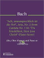 Ach, unaussprechlich ist die Not, Aria, No. 2 from Cantata No. 116: Du Friedefurst, Herr Jesu Christ (Piano Score)