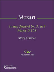 Title: String Quartet No 5. in F Major, K158, Author: Wolfgang Amadeus Mozart