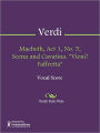 Macbeth, Act 1, No. 5, Scena and Cavatina.