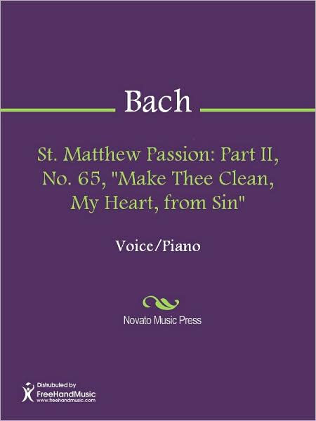 St. Matthew Passion: Part II, No. 65,