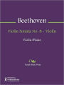 Violin Sonata No. 8 - Violin