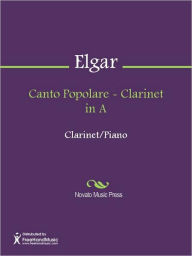 Title: Canto Popolare - Clarinet in A, Author: Edward William Elgar