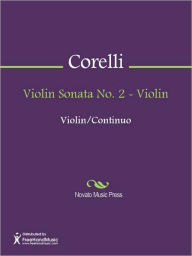 Title: Violin Sonata No. 2 - Violin, Author: Arcangelo Corelli