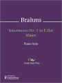 Intermezzo No. 1 in E-flat Major