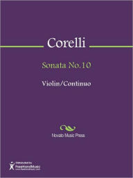 Title: Sonata No.10, Author: Arcangelo Corelli