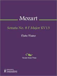 Title: Sonata No. 8 F Major KV13, Author: Wolfgang Amadeus Mozart