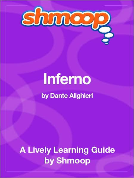 Inferno Shmoop Learning Guide by Shmoop eBook Barnes Noble