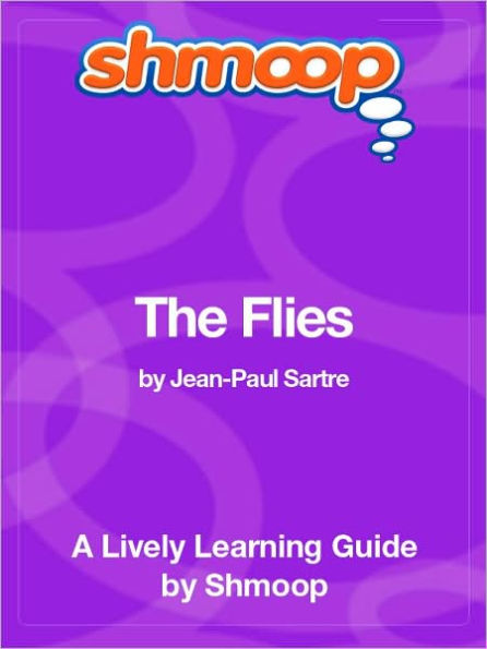 The Flies - Shmoop Learning Guide