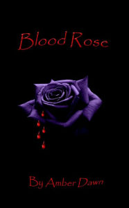 Blood Rose