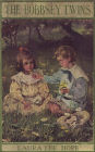 The Bobbsey Twins or Merry Days Indoors and Out