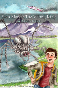 Title: Sam Marsh: The Viking King, Author: Robert Bullock