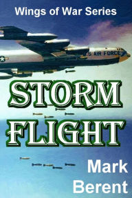 Title: Storm Flight, Author: Mark Berent