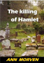 The Killing of Hamlet