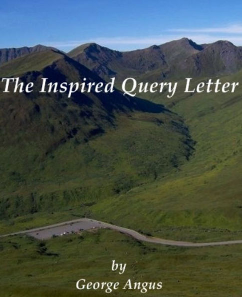 The Inspired Query Letter
