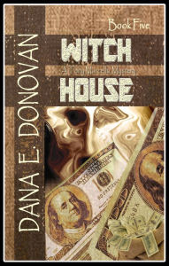 Witch House (Paranormal Detective Mystery series, book 5)
