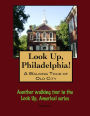 A Walking Tour of Philadelphia's Old City