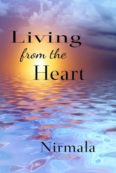 Living from the Heart