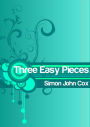 Three Easy Pieces