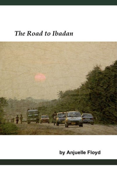 The Road to Ibadan