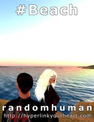 Title: #Beach, Author: Random Human