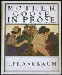 Mother Goose in Prose