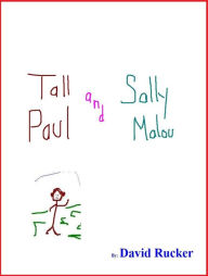 Tall Paul and Sally Malou